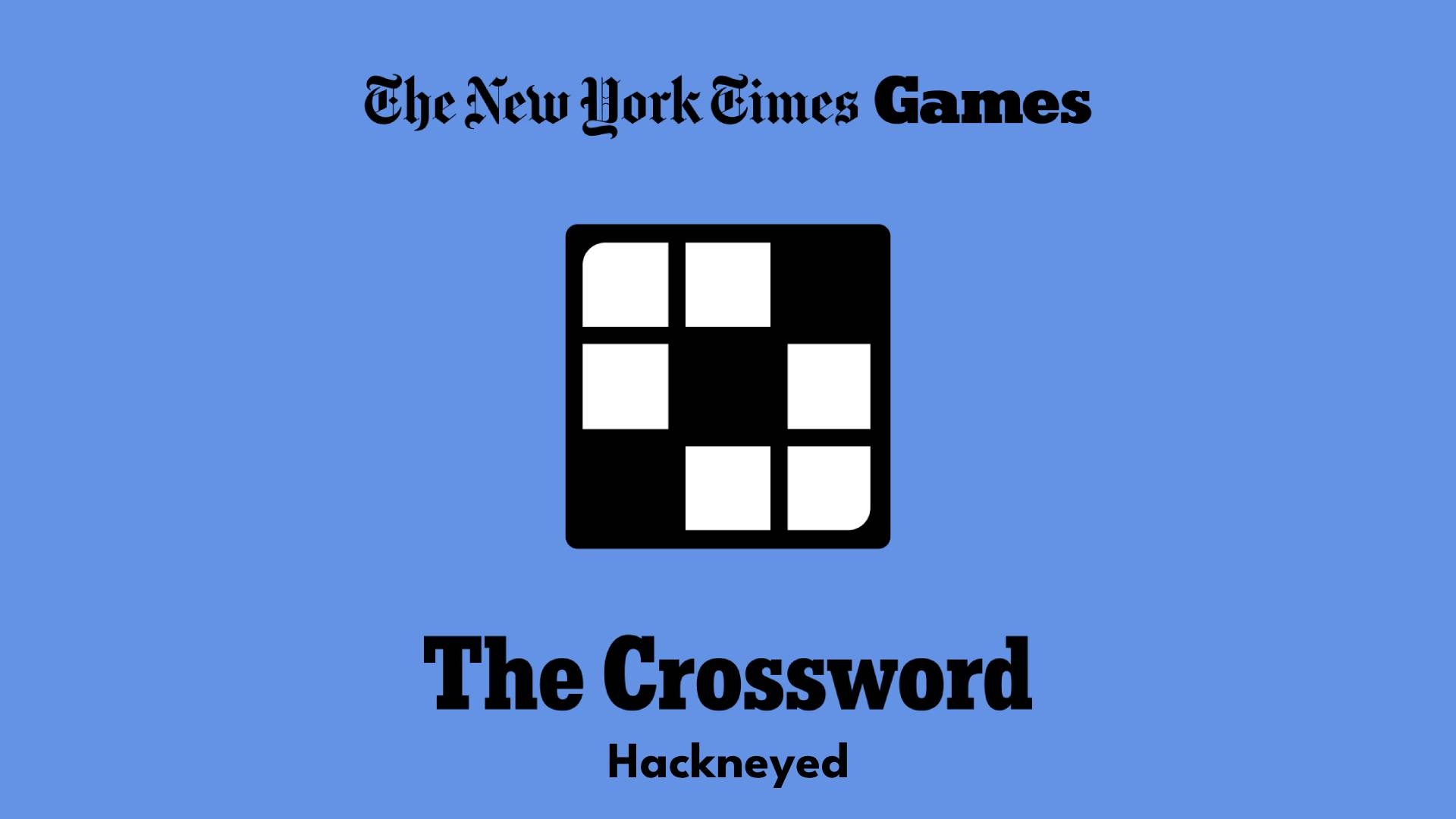 Hackneyed Crossword Clue
