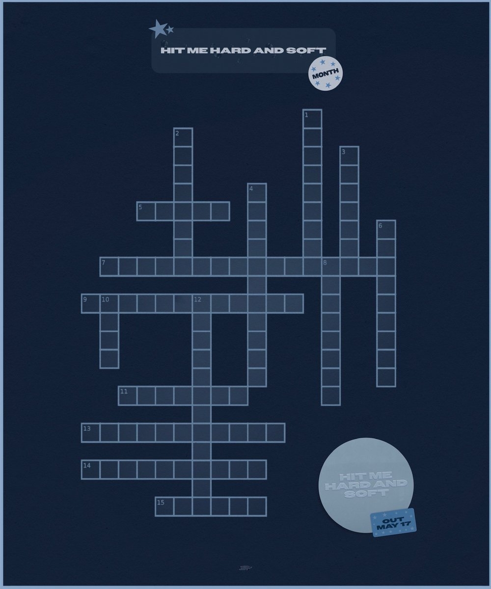 HIT ME HARD AND SOFT IS OUT IN 12 DAYS Can You Solve Our Album Themed Crossword Puzzle You Can Fill Out The Answer Sheet In The Photos App Or However