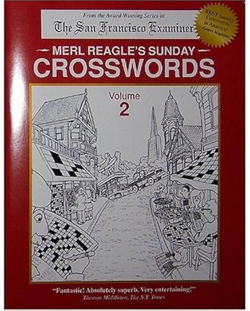 Merl Reagle s Sunday Crosswords Vol 2 Merl Reagle 9780963082817 Amazon Books