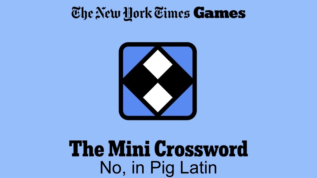 No In Pig Latin Crossword