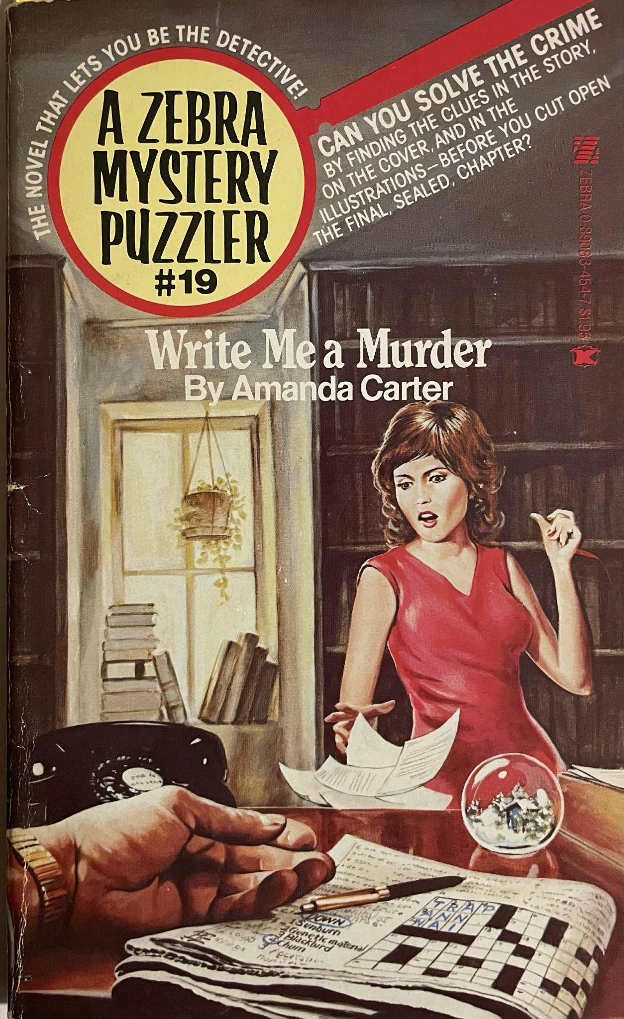 READING IS FUN NOT MENTAL A Zebra Mystery Puzzler 19 Write Me A Murder