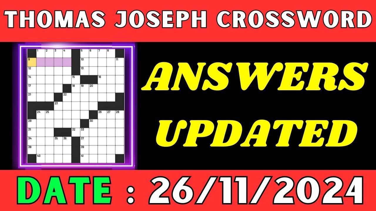 Thomas Joseph Crossword Puzzle Answers