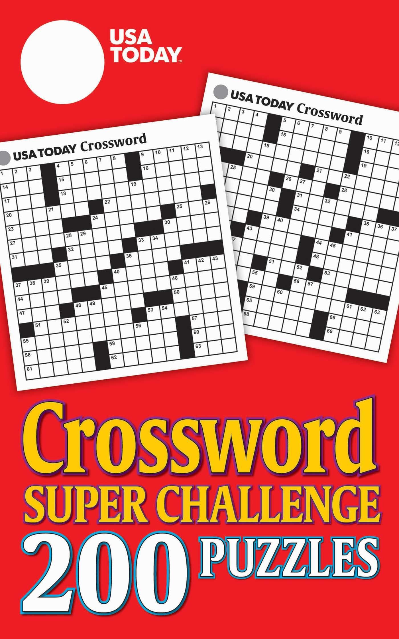 USA TODAY Crossword Super Challenge 200 Puzzles USA Today Puzzles Volume 25 By USA TODAY Paperback 2019 09 24 Andrews McMeel Publishing 9781524851132 Biblio